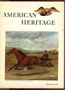 AMERICAN HERITAGE MAGAZINE Dec 1966 Boston Massacre Sam Patch Samar Trotters - Picture 1 of 2