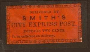 US LOCAL STAMP SMITH'S CITY EXPRESS POST 2c Orange,Probably Taylor Forgery - Picture 1 of 1