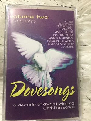 Dovesongs  NEW Volume Two Christian Songs Music Cassette How Excellent Thy Name - Image 1 of 4