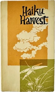 HAIKU HARVEST BY PETER BEILENSEON ANTIQUE RARE HTF 1962 HCDJ - Imagen 1 de 9