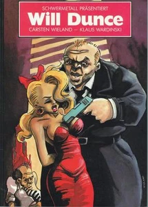 Schwermetall präsentiert 45 - Will Dunce (Z1), Alpha-Comic-Verlag - Picture 1 of 1