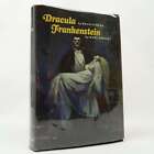 Dracula by Bram Stoker and Frankenstein by Mary Shelley