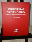 INDUSTRIAL VENTILATION: A MANUAL OF RECOMMENDED PRACTICE, By American Conference