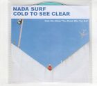 (Hu273) Nada Surf, Cold To See Clear - 2015 Dj Cd