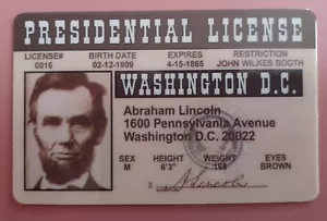 President Abraham Lincoln Novelty Gag Gift Drivers License! Cool! - Picture 1 of 2