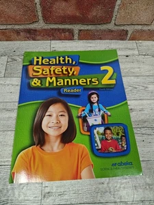 Abeka Health Safety & Manners 2 Student Reader Textbook Fourth Edition 2nd Grade - Picture 1 of 7