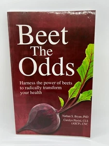 Beet the Odds - Bryan, Nathan S - Pierini, Carolyn Paperback Good - Picture 1 of 8