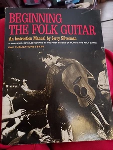 Beginning The Folk Guitar Sheet Music Song Book by JERRY SILVERMAN (1964) - Picture 1 of 1