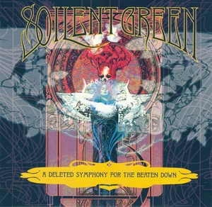Soilent Green - A Deleted Symphony For The Beaten Down CD Album CD Rock 027 - Bild 1 von 5