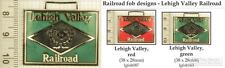 Lehigh Valley railroad decorative fobs, various designs & keychain options