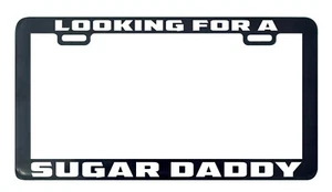 Looking for a Sugar Daddy license plate frame holder tag - Bild 1 von 3