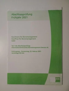IHK-Prüfung - Kaufmann/Kauffrau für Büromanagement (KBM) AP1 Frühjahr 2021 A - Bild 1 von 1