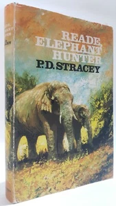 Reade Elephant Hunter P.D. Stracey Indian elephants big game hunting book Assam - Picture 1 of 1