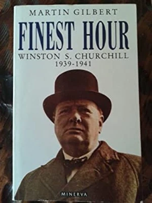 Winston S. Churchill Vol. 6 : The Finest Hour, 1939-1941 Martin G - Image 1 of 2