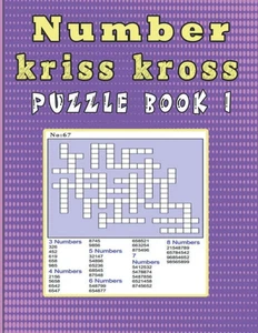 Zahl Kriss Kross Rätselbuch I: Zahlenkreuz Rätsel, komplett mit Lösungen - Bild 1 von 2