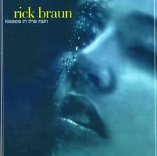 Rick Braun - Kisses in the Rain [New CD] Alliance MOD