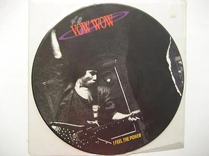 VOW WOW I FEEL THE POWER 12" PICTURE DISC MAXI VINYL - Picture 1 of 1