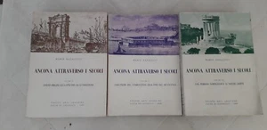 Mario Natalucci - ANCONA ATTRAVERSO I SECOLI Volumi I-II e III 1960 - Foto 1 di 3