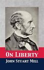 On Liberty By Mill John Stuart Like New Used Free P And P In The Uk