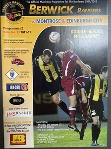 Berwick Rangers v Montrose & Edinburgh City(Division 3 2011/12) Double Issue - Picture 1 of 3