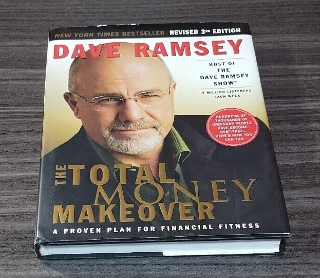 The Total Money Makeover by Dave Ramsey Hardcover 3rd Printing w/ Dust Jacket - Image 1 of 4