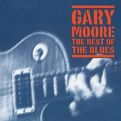 Gary Moore: The Best of the Blues - Image 1 of 1