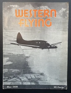 Western Flying Magazine; May, 1938; Occidental Publishing Co., Ltd. - Picture 1 of 5