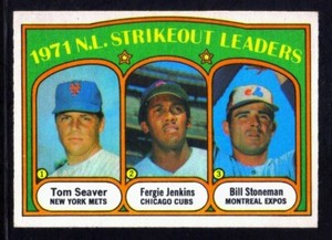 1972 O-PEE-CHEE #95 Tom Seaver/Fergie Jenkins/Stoneman STRIKEOUT LEADERS ~ NM