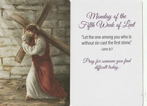 +Lent Day-(Monday of 5th Week)-"Let The One Among You"Holy/Scripture Card{Lent - - Picture 1 of 1