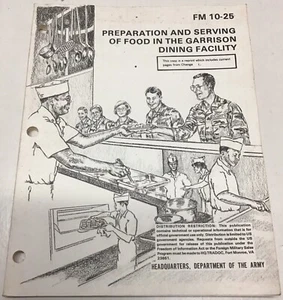 FM 10-25 Preparation & Serving of Food in the Garrison Dining Facility - Picture 1 of 12