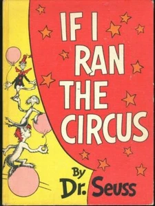 Dr. Seuss If I Ran The Circus Early Book Club Edition HC Matte Finish Boards - Picture 1 of 3