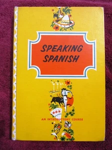 1955 RUTH GINSBURG Nassi SPEAKING SPANISH Introductory Course basic lessons - Picture 1 of 4