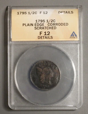 1795 LIBERTY CAP Half Cent ANACS F-12 Details BW-5 Plain edge - Image 1 of 4