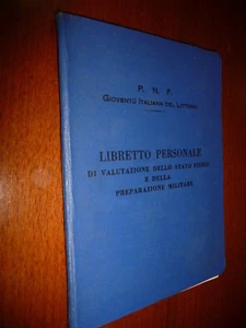 LIBRETTO PERSONALE DI VALUTAZIONE DELLO STATO FISICO E DELLA PREPARAZI. MILITARE - Picture 1 of 6