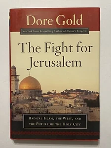The Fight for Jerusalem Radical Islam, the West, and the Future of the Holy City - Bild 1 von 2