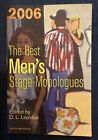 The Best Mens Stage Monologues Of 2006 Dl Lepidus Smith And Kraus Book