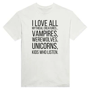 I LOVE ALL MYTHICAL CREATURES KIDS THAT LISTEN Crewneck T-shirt - Picture 1 of 14