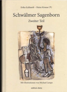 Schwälmer Sagenborn; Teil: Zweiter Teil Eckhardt, Erika - Bild 1 von 1