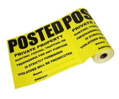 Posted Private Property Signs on Roll - 11" x 11" Each - Tyvek Material - Image 1 of 3