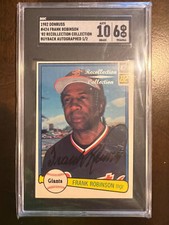 1982 Donruss Recollection AUTO Frank Robinson 1/2!  SGC 10, 6!