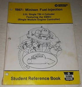 1987 1/2 Chysler Minivan Fuel Injection 2.5L SMEC Student Reference Book - Picture 1 of 8