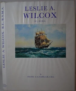 LESLIE A. WILCOX R.I., R.S.M.A., Carr. Maritime Art. Catalogue of Paintings. - Picture 1 of 7