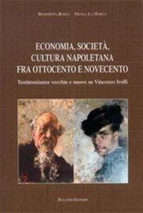 Bosco La Marca Economia società cultura napoletana tra Ottocento e Novecento k6 - Picture 1 of 1