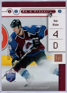 2005-06 Be A Player First Period #22 Rob Blake 32/100 *S1633 - Picture 1 of 1