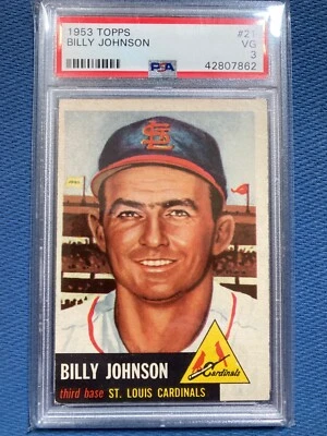 1953 Topps #21 Billy Johnson PSA 3 VG - Image 1 of 2