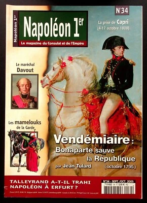 NAPOLEON 1er LE MAGAZINE DU CONSULAT ET DE L'EMPIRE N° 34 / VENDEMIAIRE - Photo 1/2