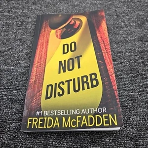 Do Not Disturb by Freida McFadden Rare Out of Print 2021 Paperback - Picture 1 of 8