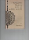 Numismatic Terms Of Spain And Spanish America Gary Beals Aut Signed 455 Of 1000