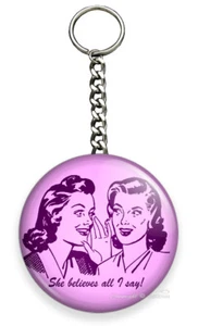 LLAVERO LLAVERO NOVIA IDEA DE REGALO DE NOVIA SHE BELIEVES ALL YO SAY FUNNY BROMA - Imagen 1 de 1