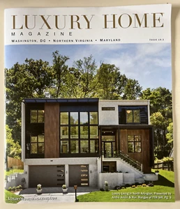 LUXURY HOME MAGAZINE 2025 - ISSUE 19.3 , Washington DC . Northern VA . Maryland - Foto 1 di 2